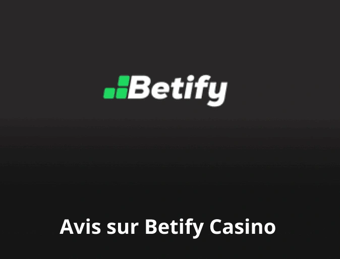 Avis sur Betify Casino