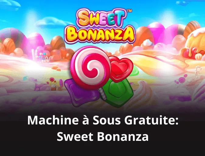 Machine à Sous Gratuite: Sweet Bonanza