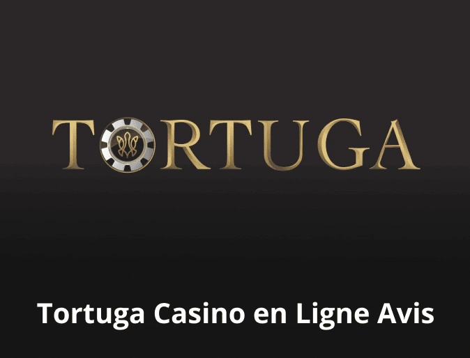 Tortuga Casino en Ligne Avis