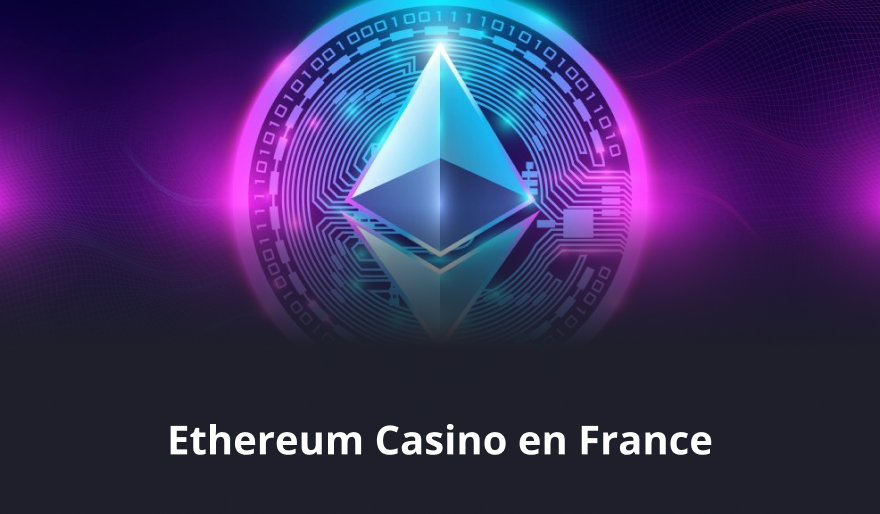 Ethereum Casino en France