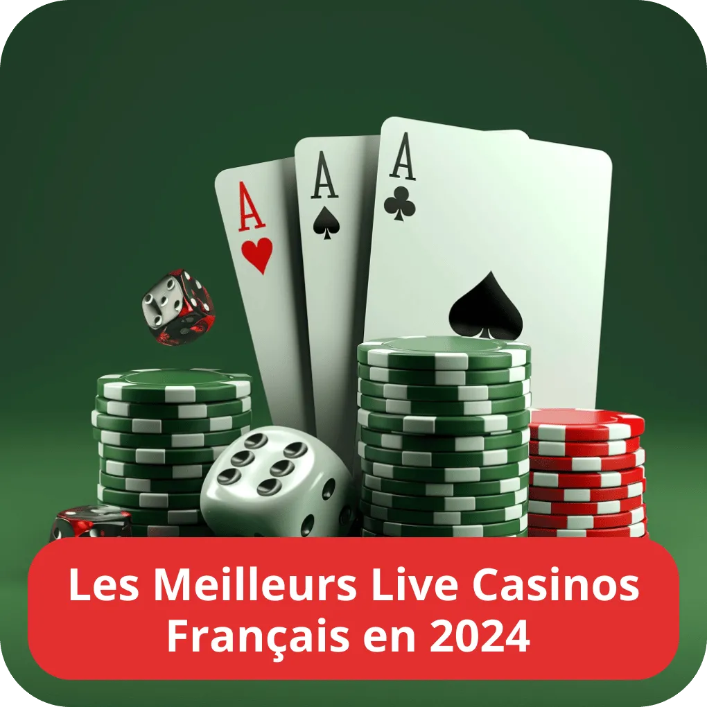 Les Meilleurs Live Casinos Français en 2024 