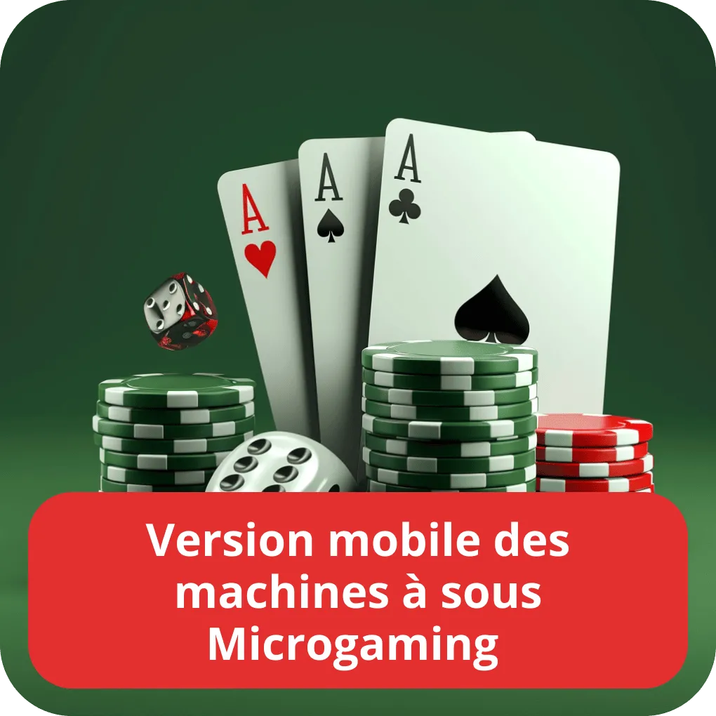 Version mobile des machines à sous Microgaming 