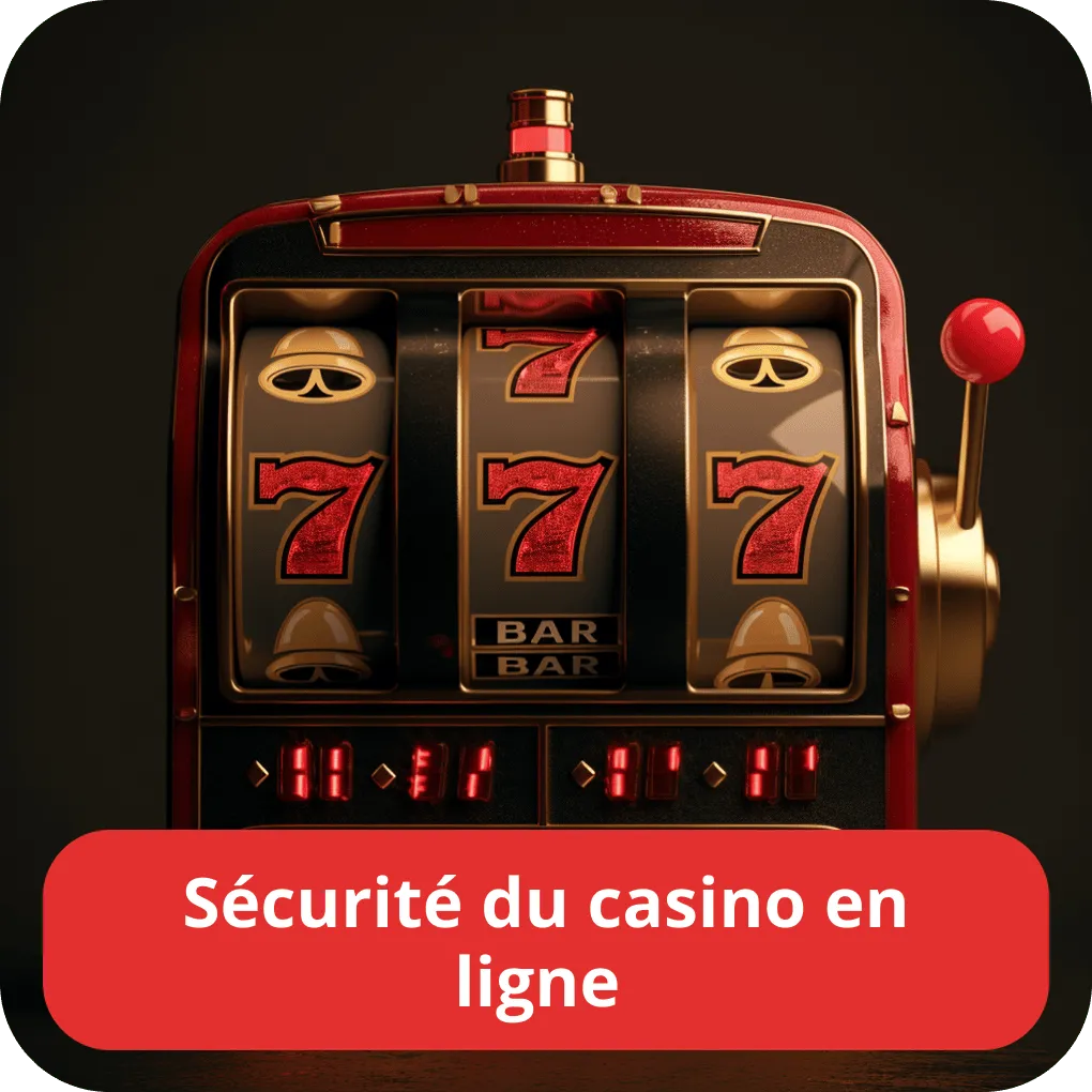 Sécurité du casino en ligne 