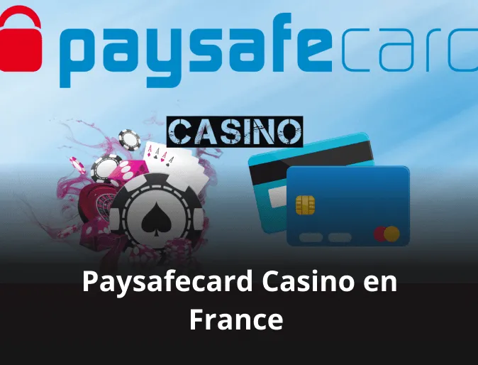 Casinos en ligne avec Paysafecard en France