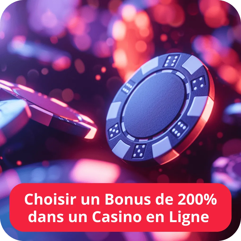 Meilleurs bonus de casino 200