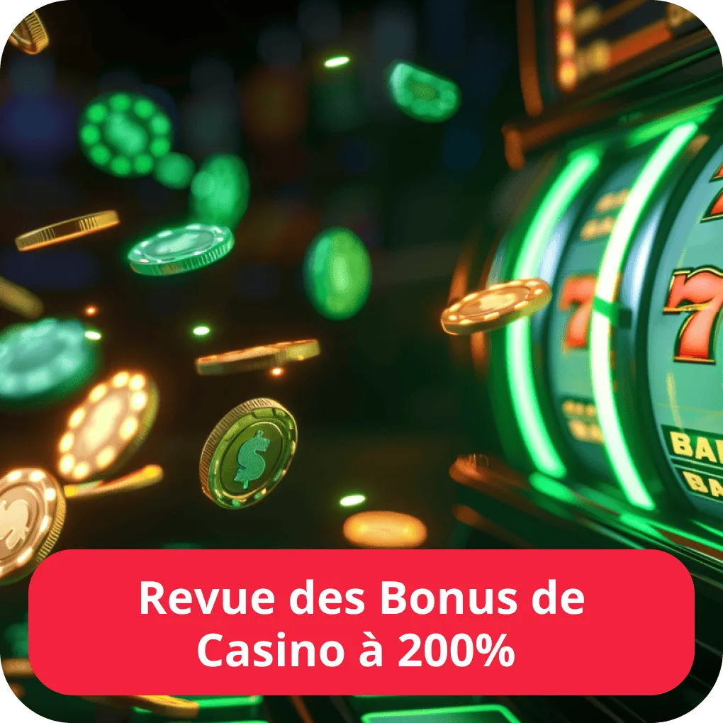 Bonus de casino 200