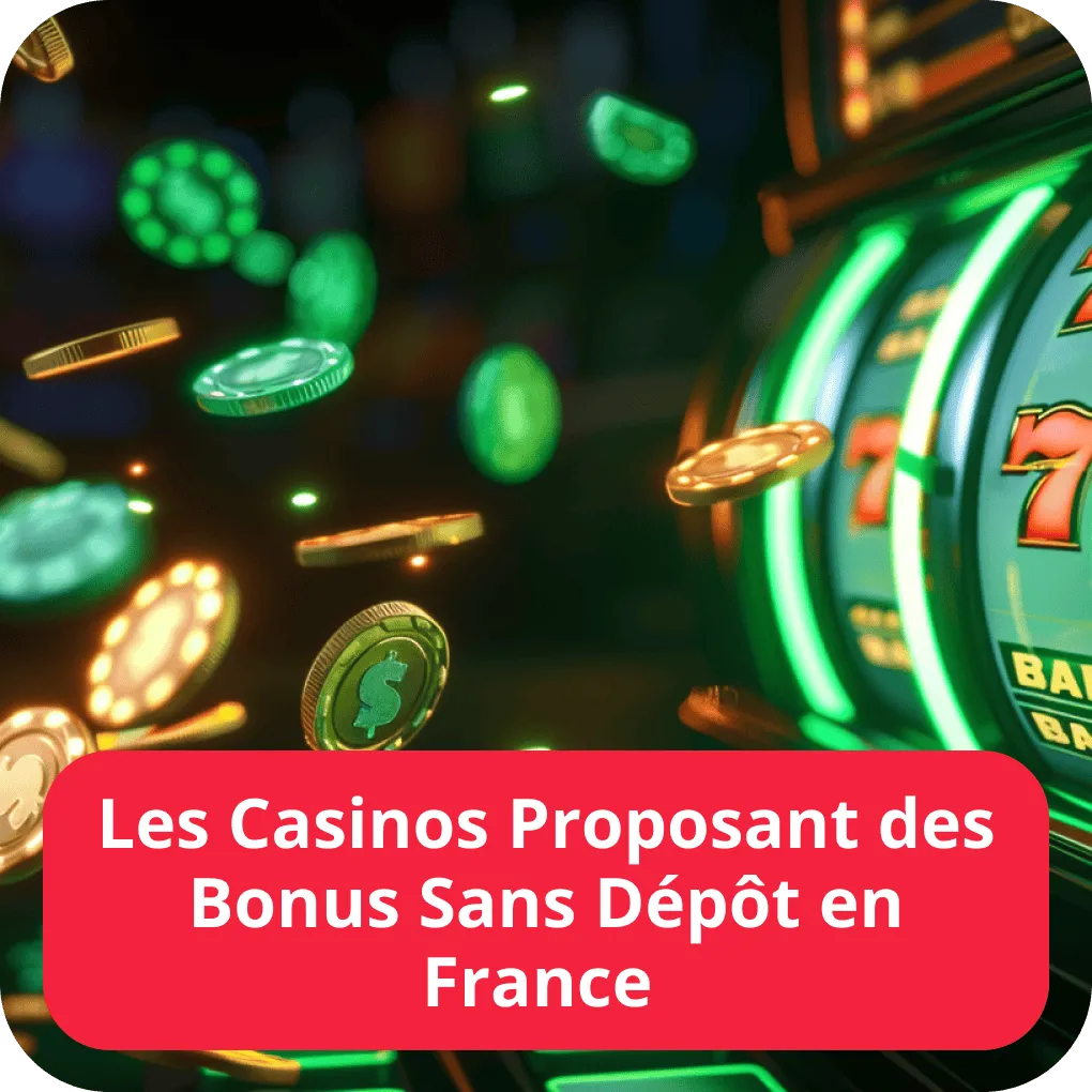 Casino bonus sans dépôt France