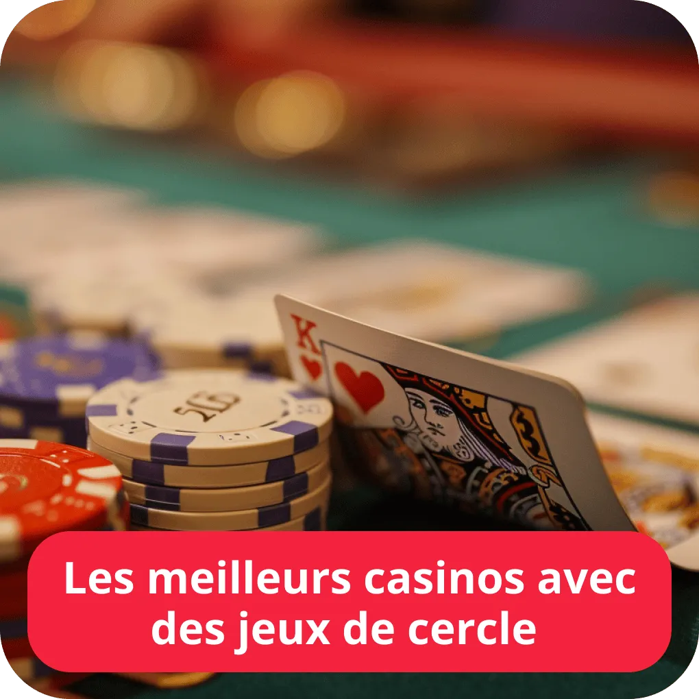 Les meilleurs casinos avec des jeux de cercle 