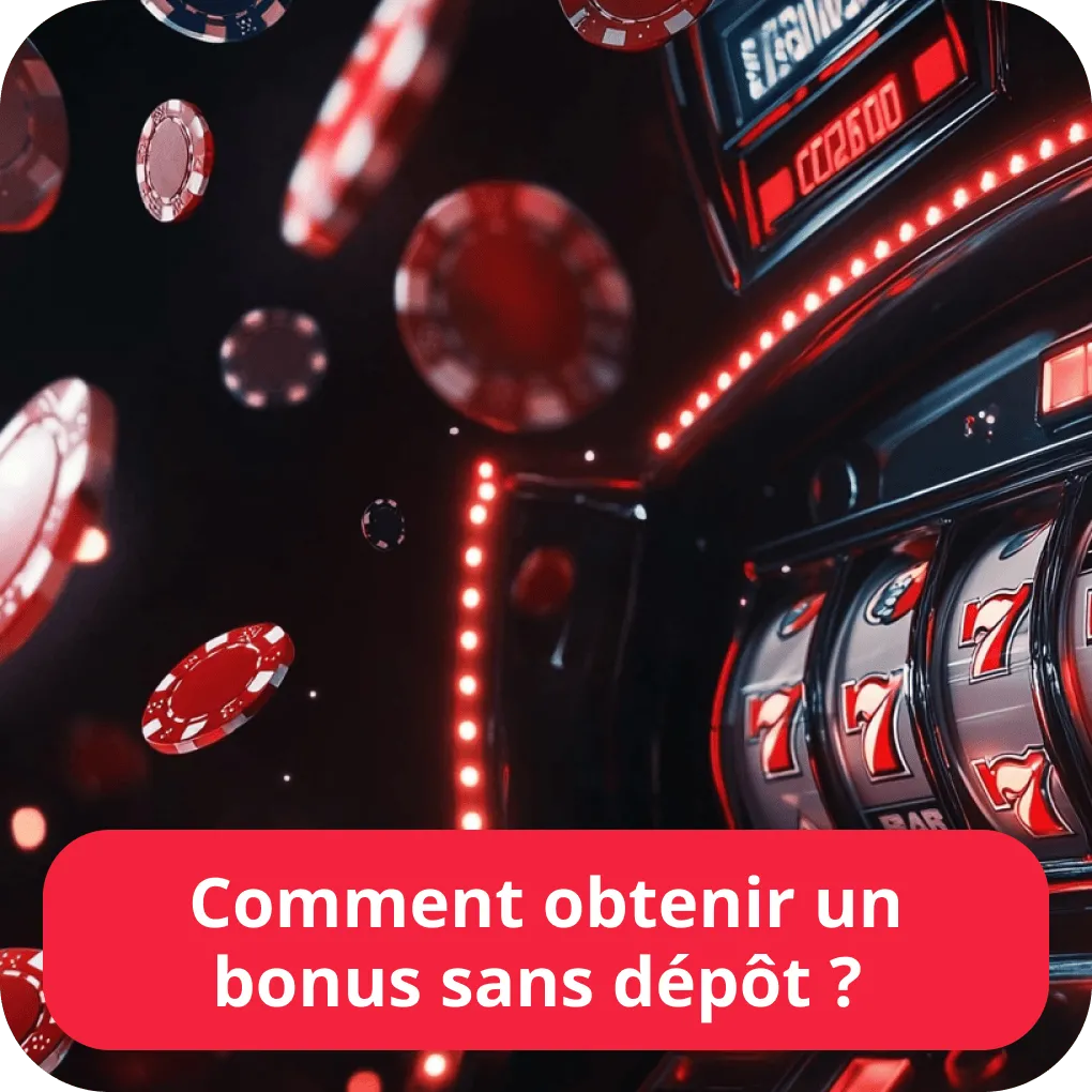 Casinos offrant des bonus sans dépôt