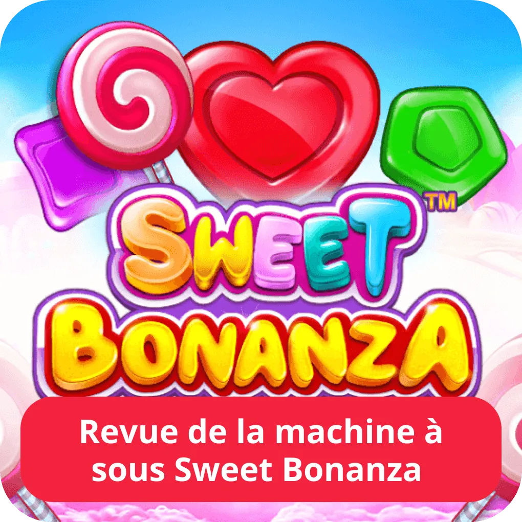 Revue de la machine à sous Sweet Bonanza 