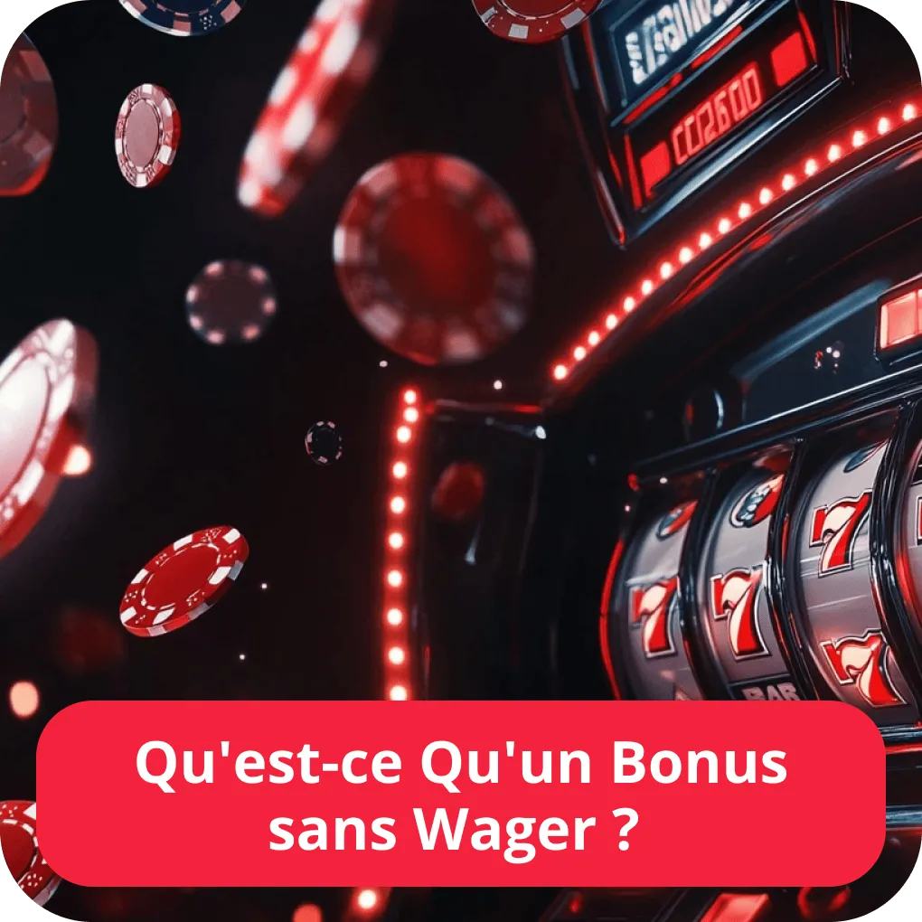 Casino bonus sans wager